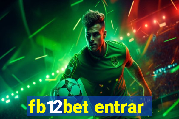 fb12bet entrar